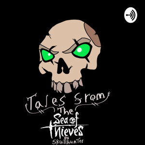 Tales from the Sea of Thieves