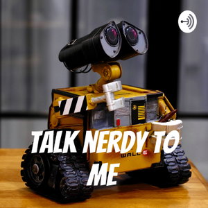 Talk nerdy to me 