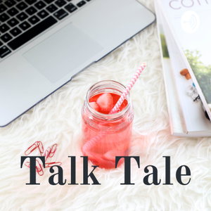 Talk Tale