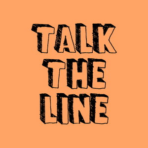 Talk the Line