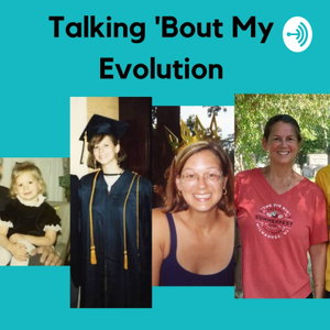 Talking ‘Bout My Evolution 