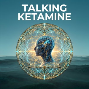 Talking Ketamine Podcast