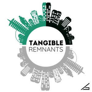 Tangible Remnants