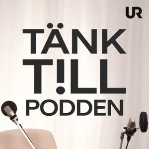 Tänk till - podden