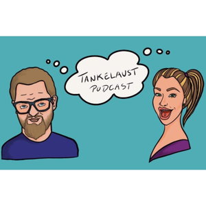 Tankelaust podcast