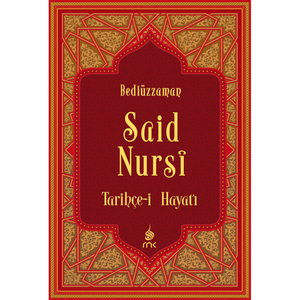 Tarihçe-i Hayat - Risale-i Nur