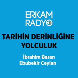 TARİHİN DERİNLİĞİNE YOLCULUK