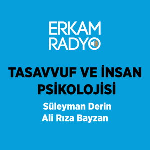 TASAVVUF VE İNSAN PSİKOLOJİSİ