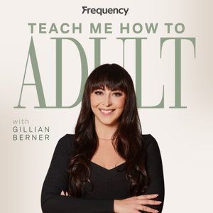 Teach Me How To Adult