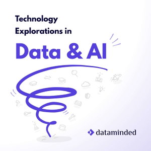 Technology Explorations in Data & AI