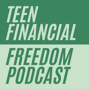 Teen Financial Freedom