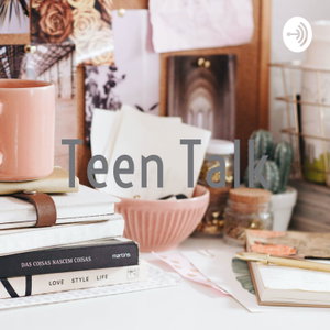 Teen Talk