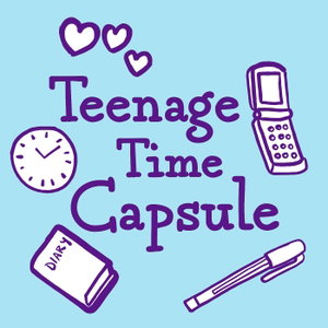 Teenage Time Capsule
