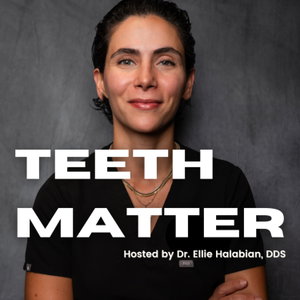 Teeth Matter
