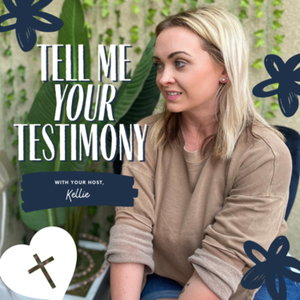 Tell Me Your Testimony 