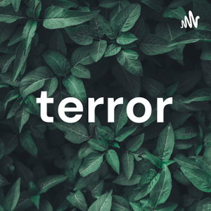 terror