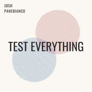 Test Everything