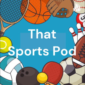 That Sports Pod