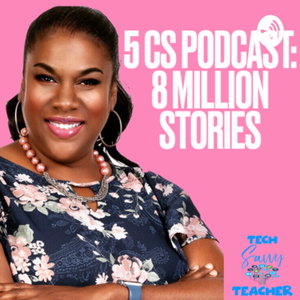 The 5 Cs Podcast: 8 Million Stories 