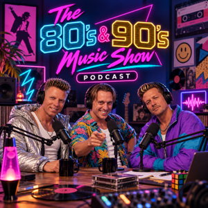 The 80s & 90s Music Show