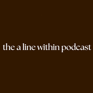 the a line within podcast