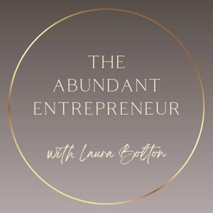 The Abundant Entrepreneur