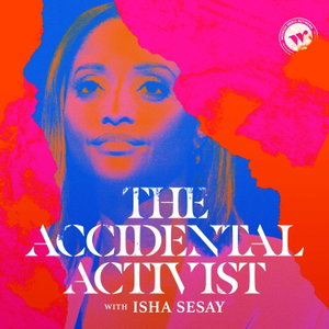 The Accidental Activist