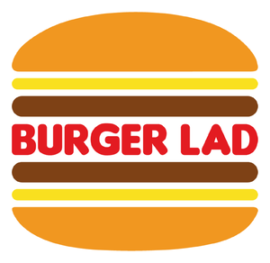 The All New Burger Lad Podcast