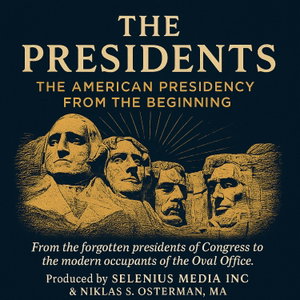 The American Presidents