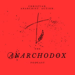 The Anarchodox Podcast