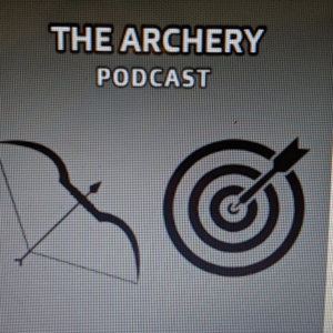 The Archery Podcast