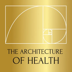 The Architecture of Health