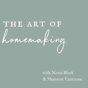 The Art of Homemaking