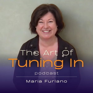 The Art Of Tuning In Podcast