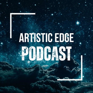 The Artistic Edge Podcast