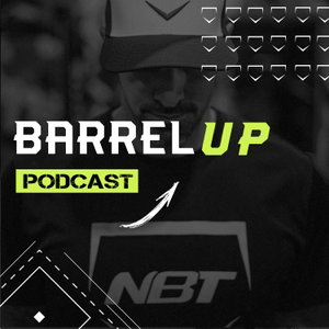 The Barrel Up Podcast