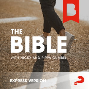The Bible with Nicky and Pippa Gumbel Express 