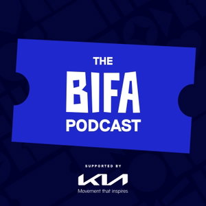 The BIFA Podcast