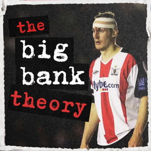 The Big Bank Theory
