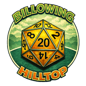 The Billowing Hilltop - A TTRPG Actual Play Podcast