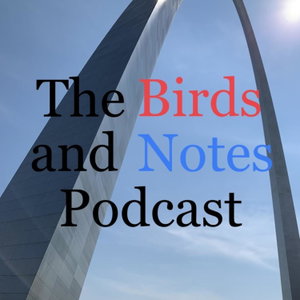 The Birds and Notes Podcast