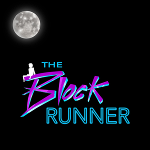 The Block Runner Podcast