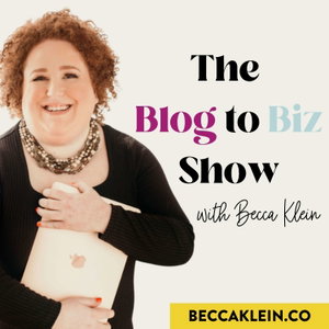 The Blog to Biz Show