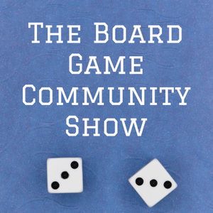 The Board Game Community Show