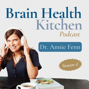 The Brain Health Kitchen Podcast