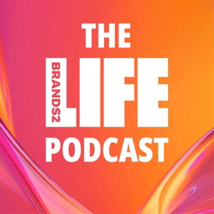 The Brands2Life Podcast