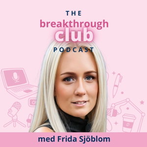 The breakthrough club podcast