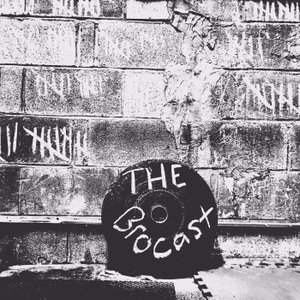 The BroCast