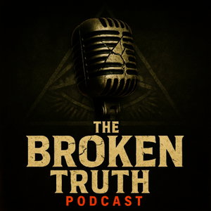 The Broken Truth Podcast 