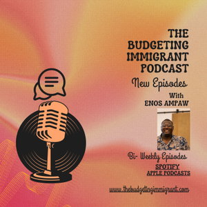 The Budgeting Immigrant Show